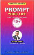 Prompt Your Life